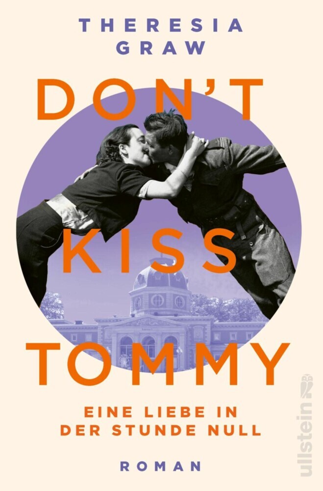 Don't kiss Tommy. Eine Liebe in der Stunde Null main product photo