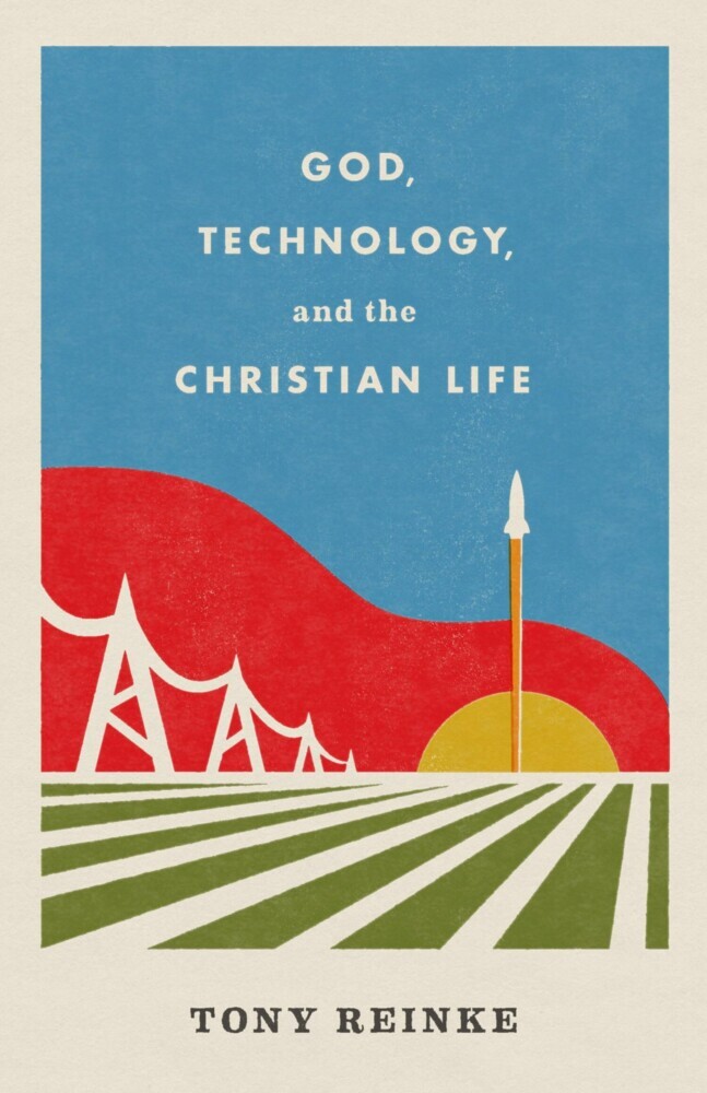 God, Technology, and the Christian Life main product photo