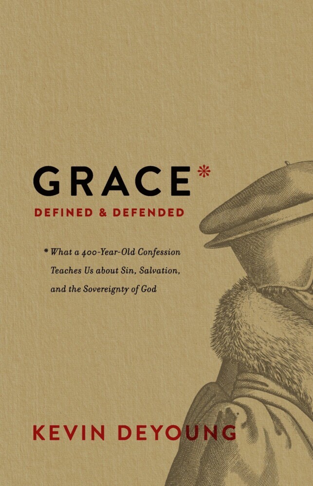 Grace Defined and Defended main product photo