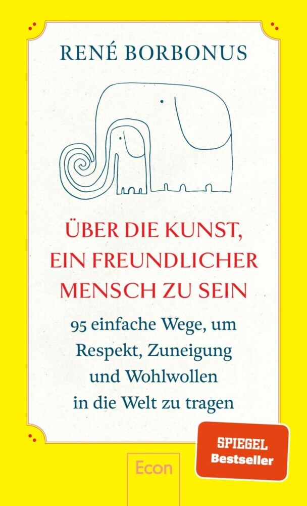 Über die Kunst, ein freundlicher Mensch zu sein main product photo