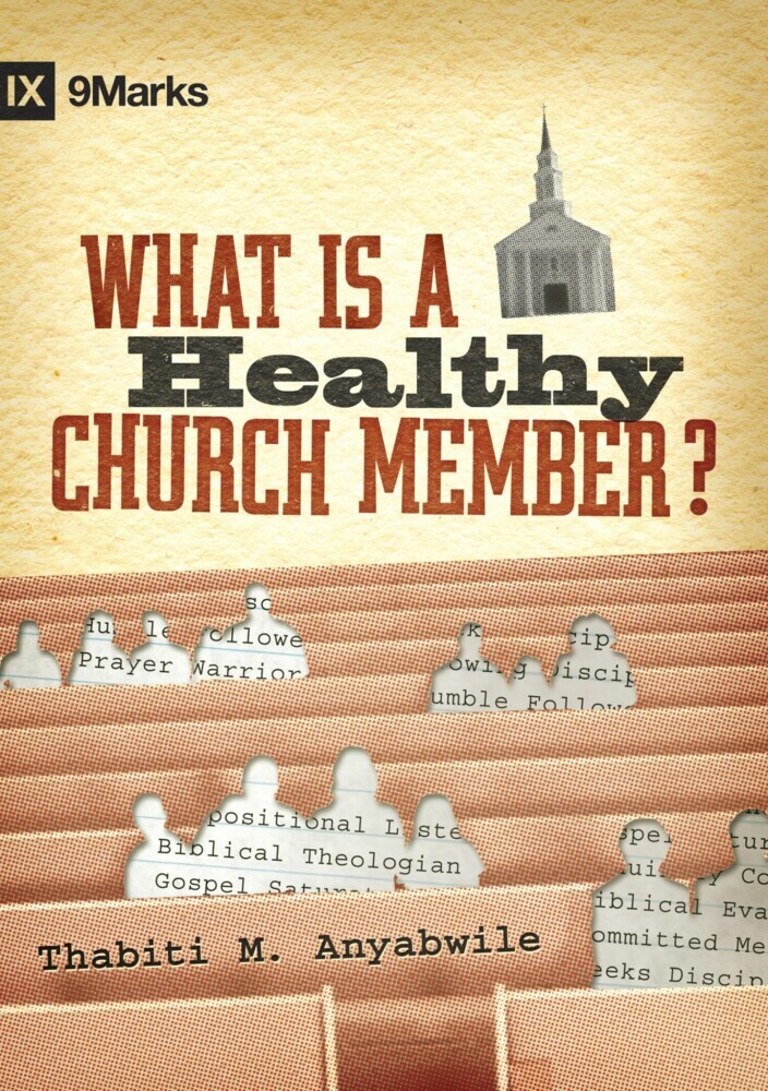 What Is a Healthy Church Member? main product photo