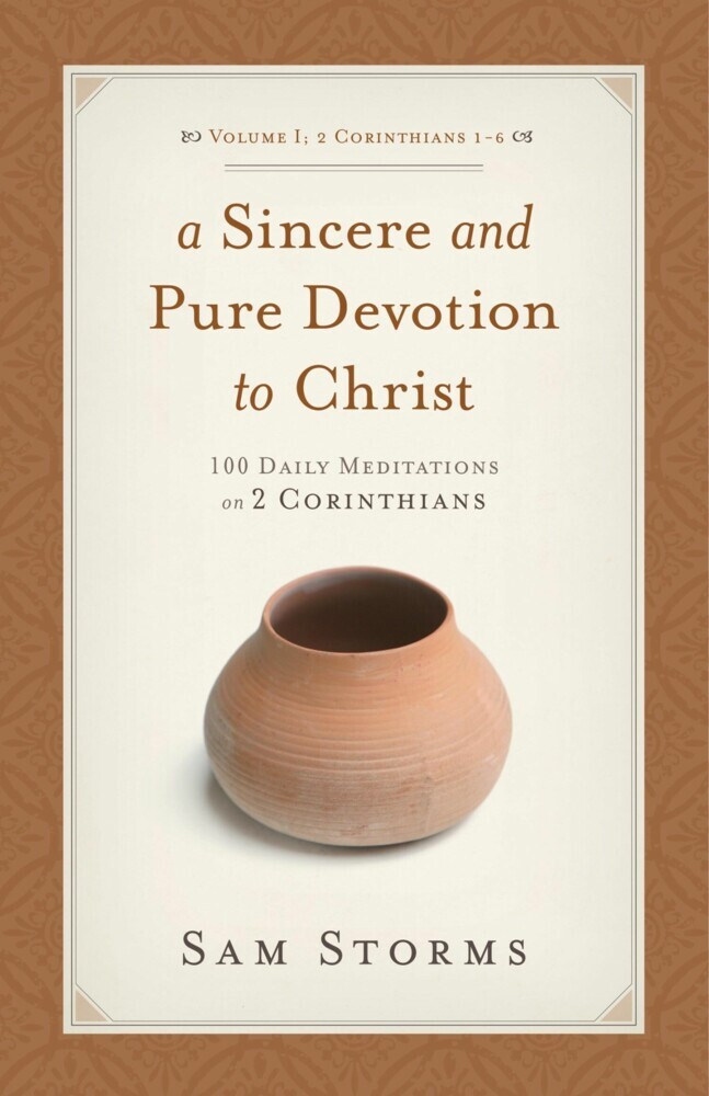 A Sincere and Pure Devotion to Christ (Vol. 1, 2 Corinthians 1-6) main product photo