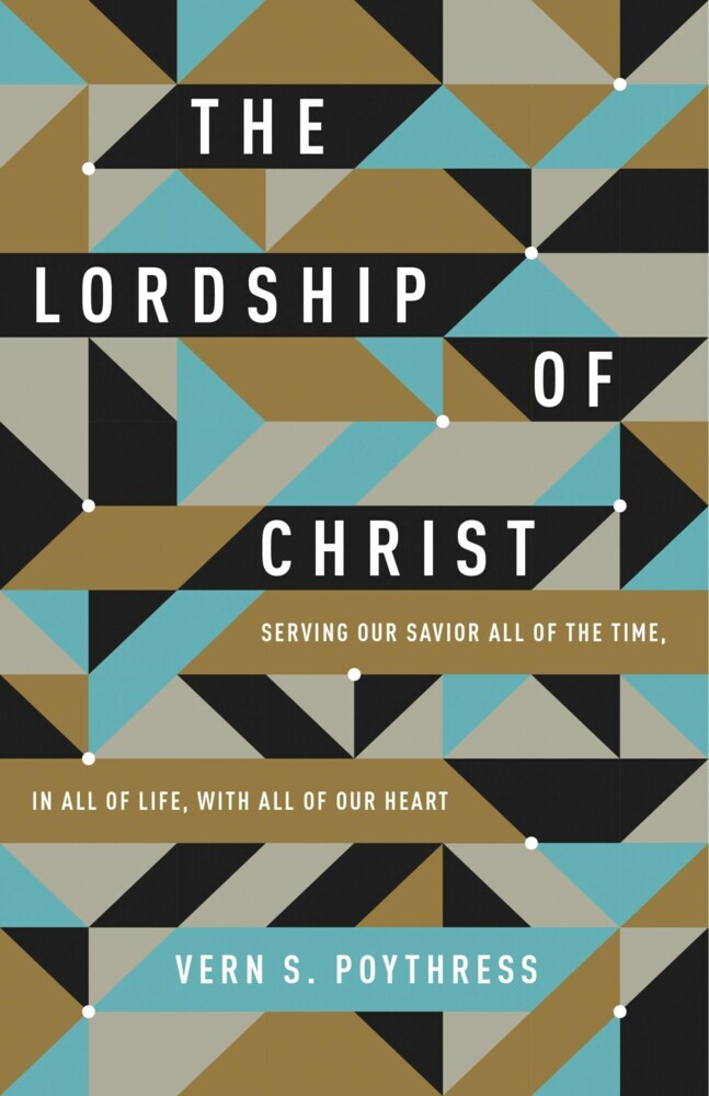 The Lordship of Christ main product photo
