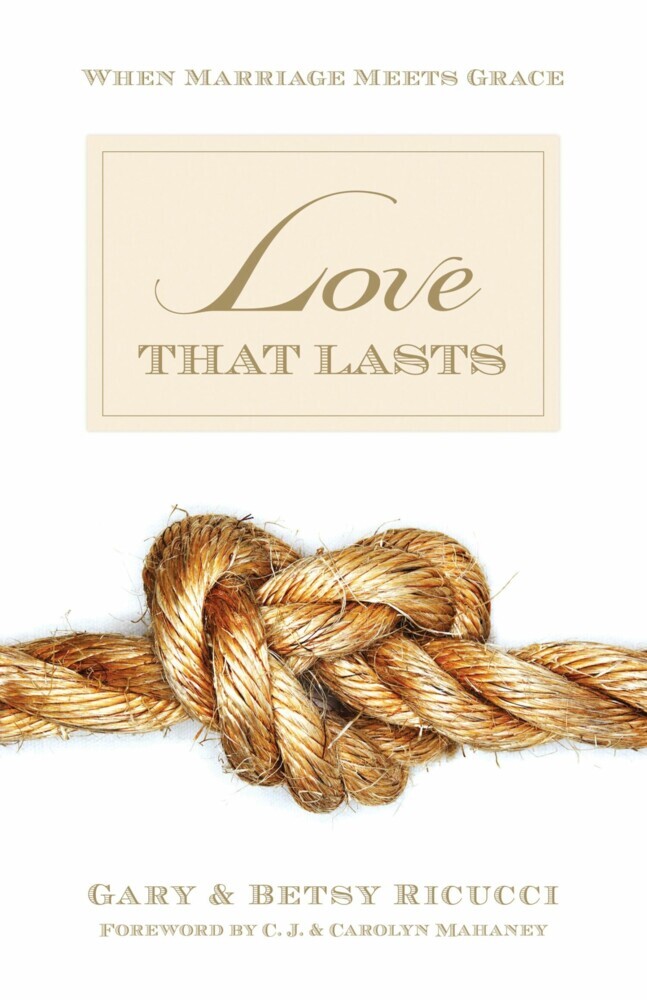 Love That Lasts (Foreword by CJ and Carolyn Mahaney) main product photo