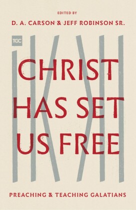Christ Has Set Us Free
