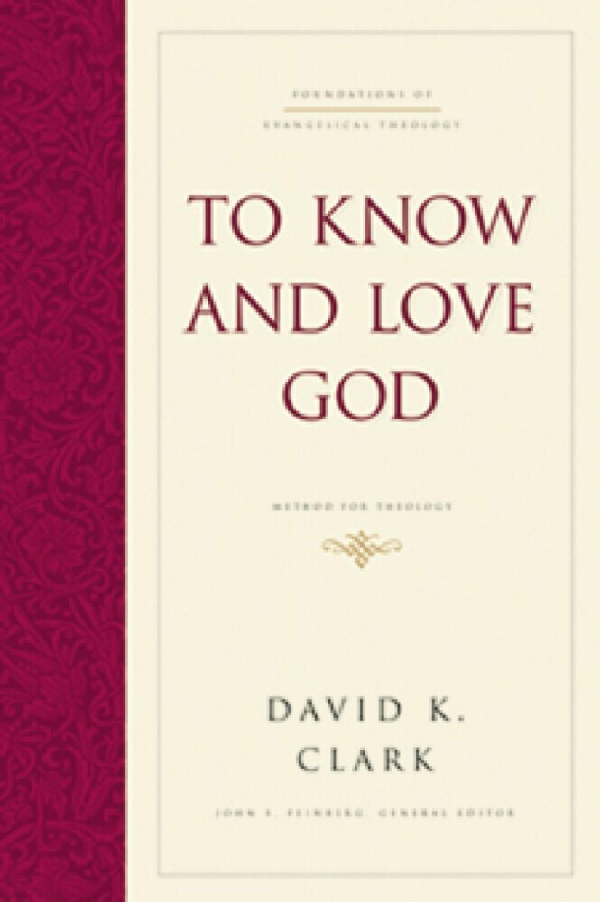 To Know and Love God main product photo