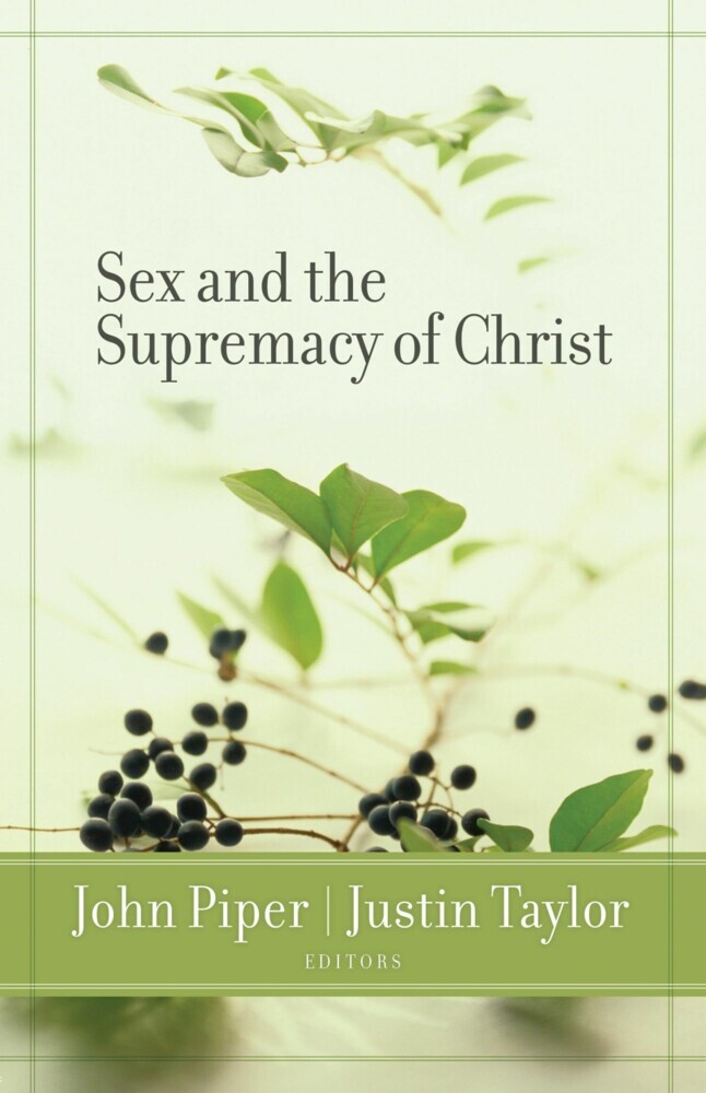 Sex and the Supremacy of Christ main product photo