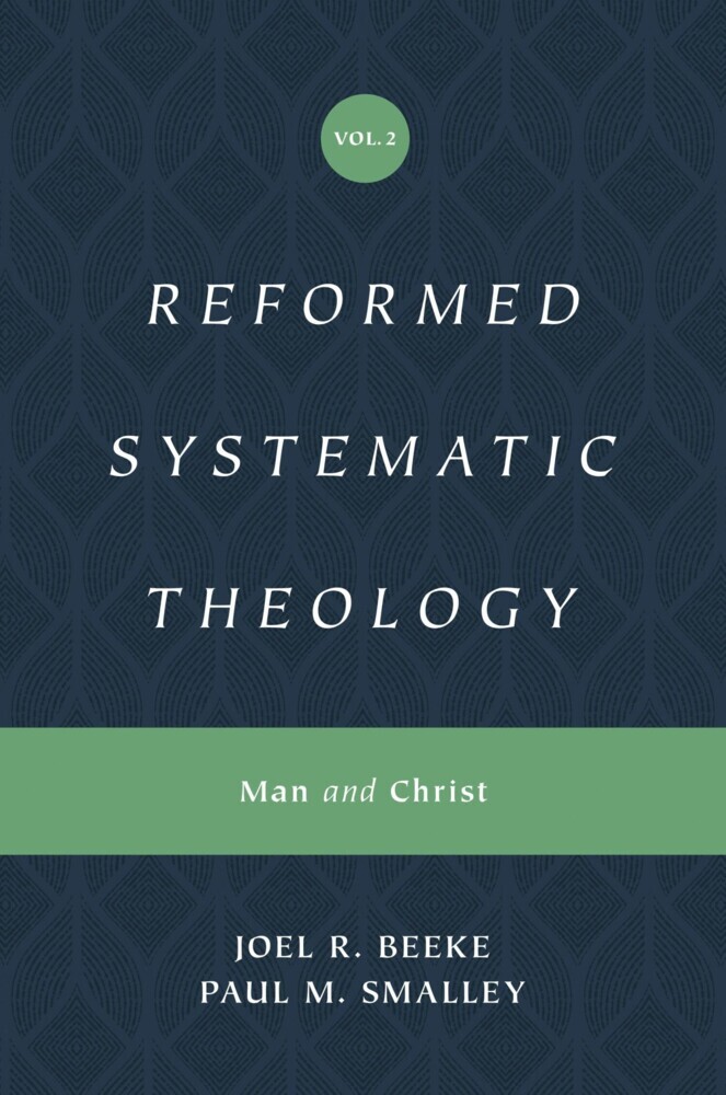 Reformed Systematic Theology, Volume 2 main product photo