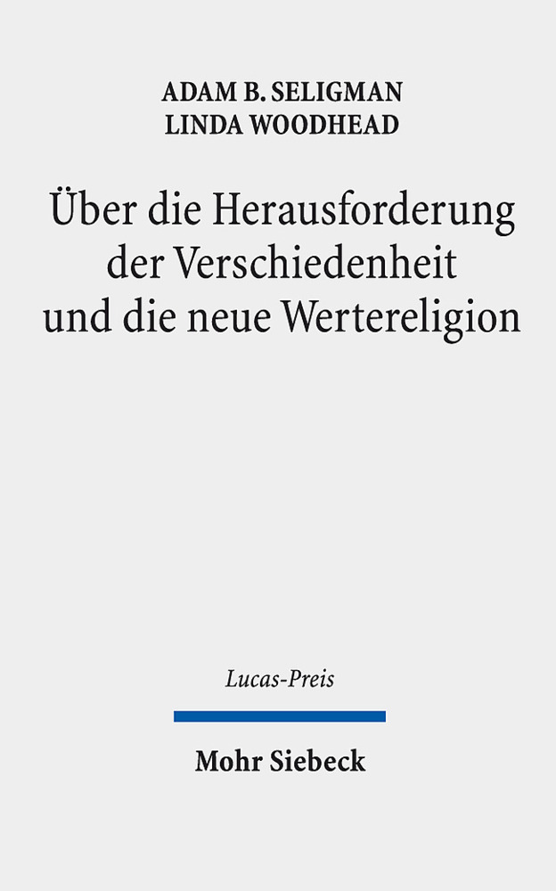 Über die Herausforderung der Verschiedenheit und die neue Wertereligion main product photo