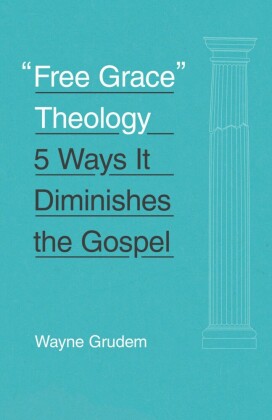 'Free Grace' Theology