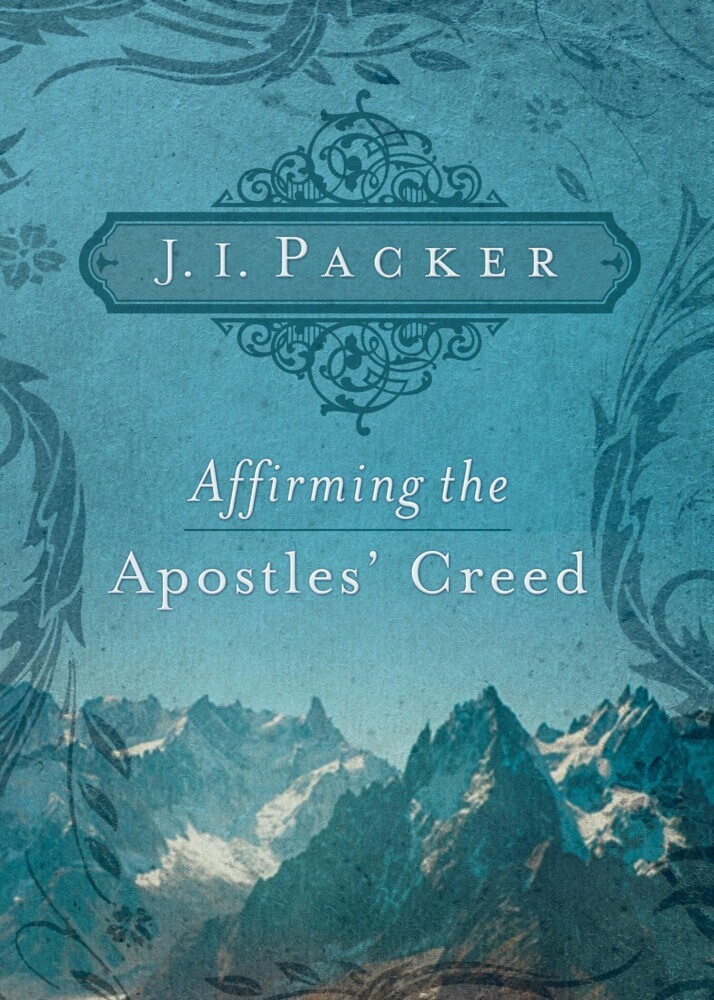 Affirming the Apostles' Creed main product photo