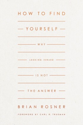 How to Find Yourself