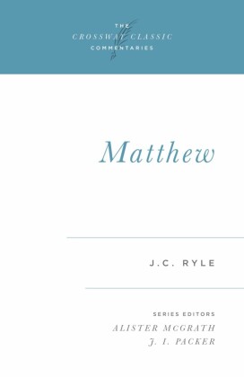 Matthew (Expository Thoughts on the Gospels)