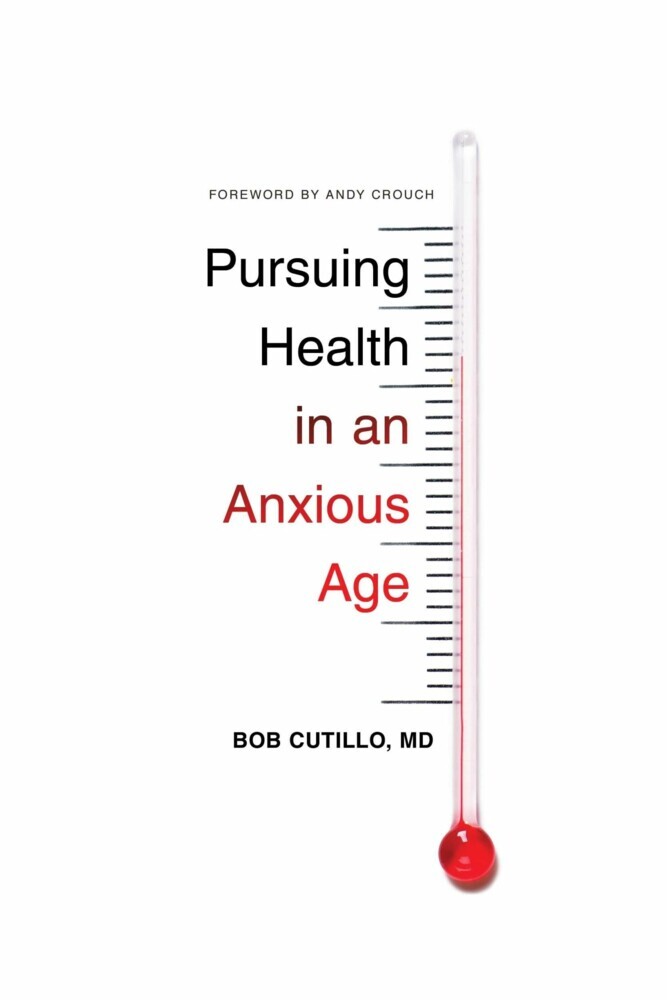 Pursuing Health in an Anxious Age main product photo