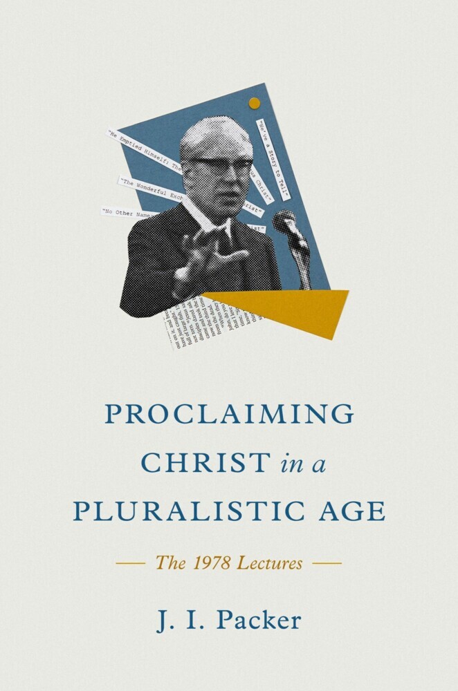 Proclaiming Christ in a Pluralistic Age main product photo