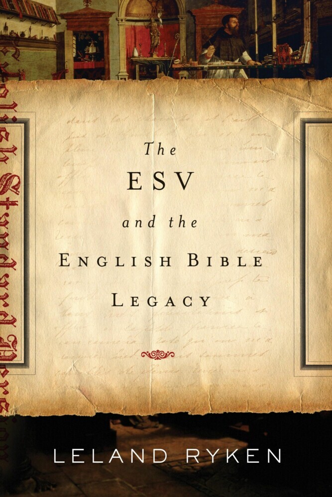 The ESV and the English Bible Legacy main product photo