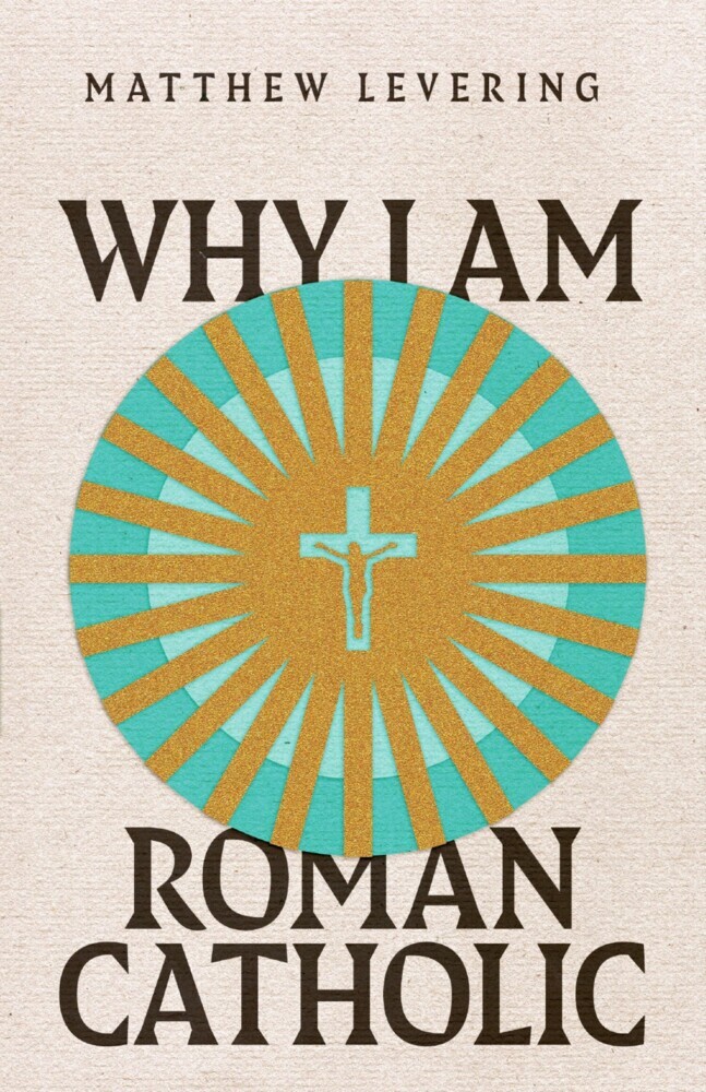 Why I Am Roman Catholic main product photo