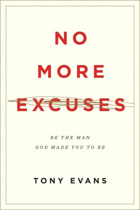 No More Excuses (Updated Edition)
