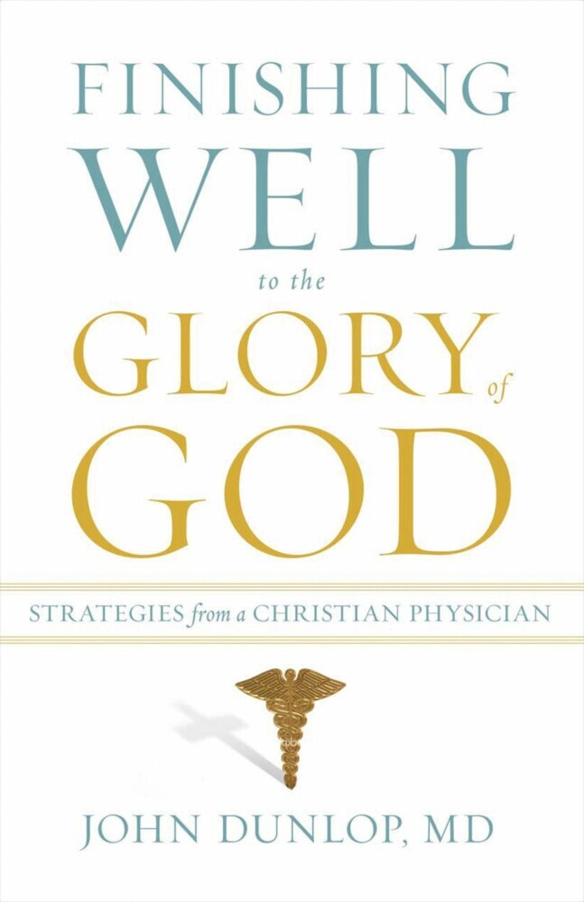 Finishing Well to the Glory of God main product photo