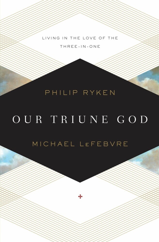 Our Triune God main product photo