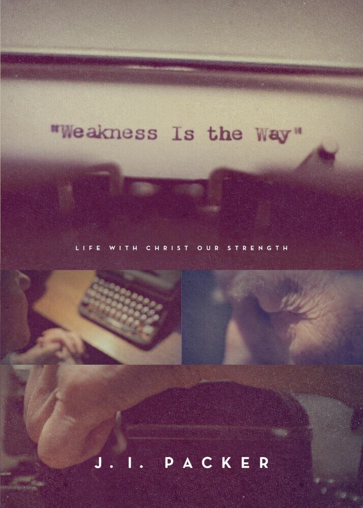 Weakness Is the Way main product photo