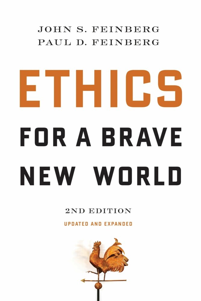 Ethics for a Brave New World, Second Edition (Updated and Expanded) main product photo