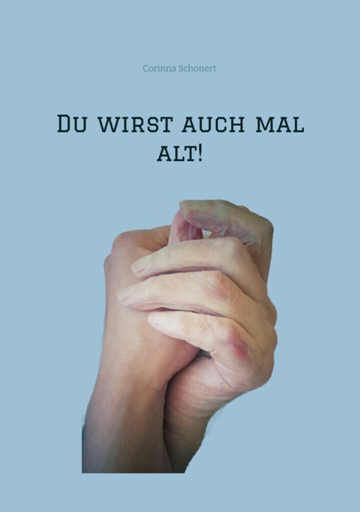 Du wirst auch mal alt! main product photo