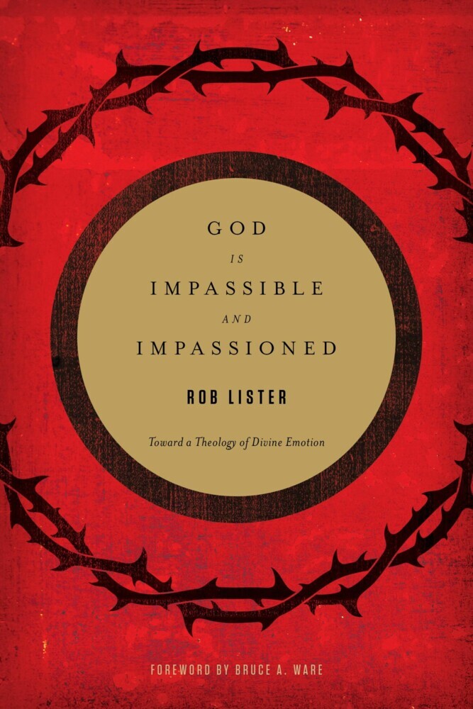 God Is Impassible and Impassioned main product photo
