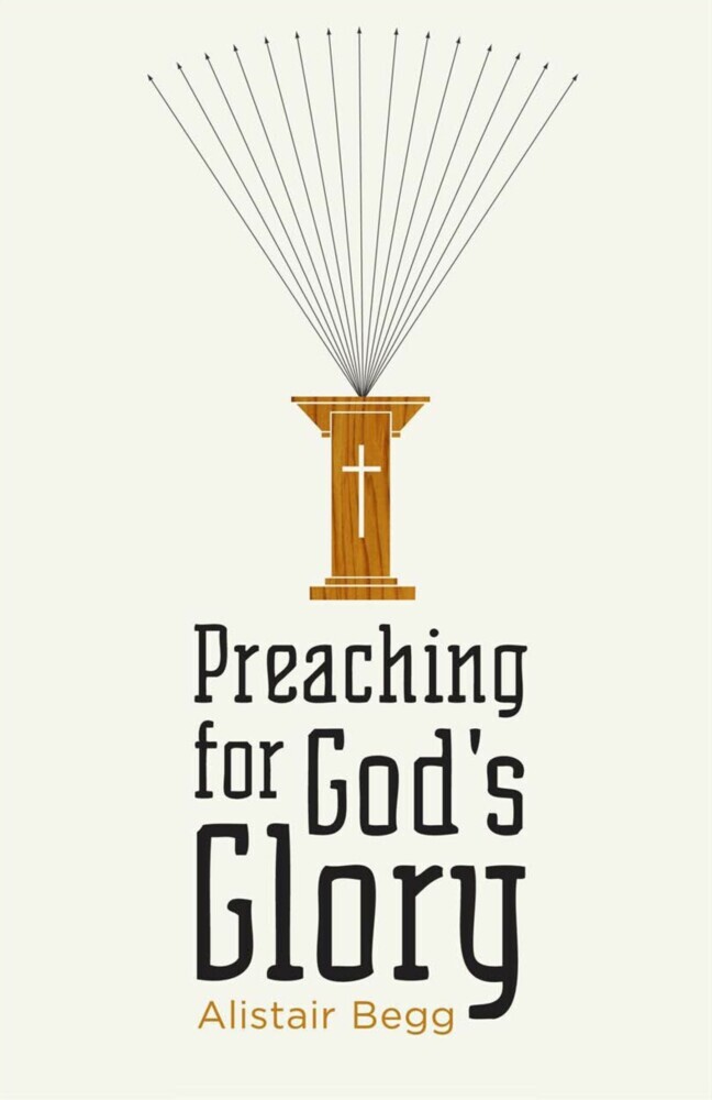 Preaching for God's Glory (Repackaged Edition) main product photo