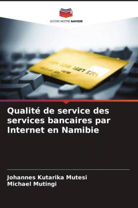 Qualité de service des services bancaires par Internet en Nam...