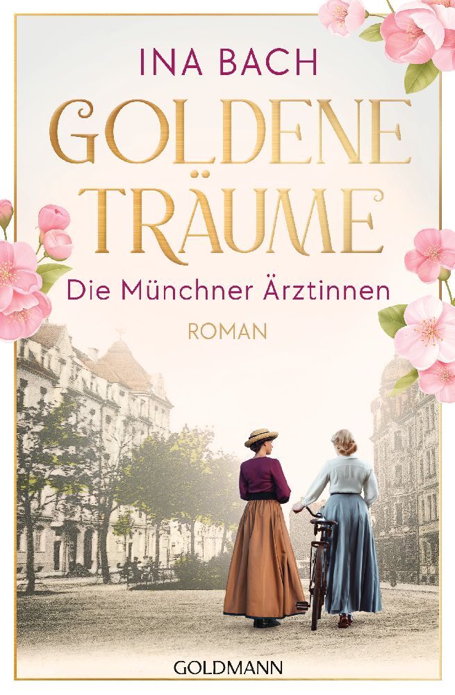 Goldene Träume. Die Münchner Ärztinnen main product photo