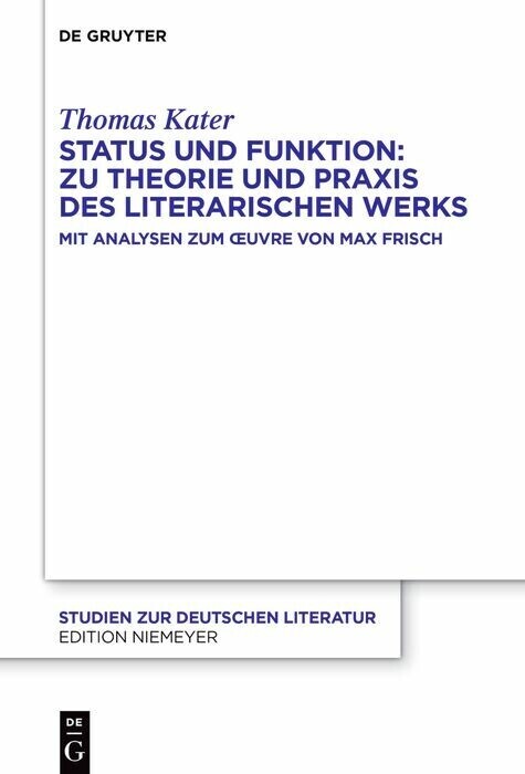 Status und Funktion: Zu Theorie und Praxis des literarischen Werks main product photo