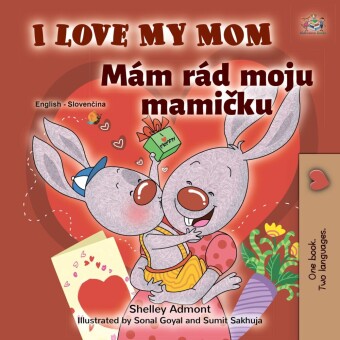 I Love My Mom Mám rád moju mamicku