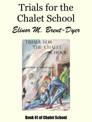 Trials for the Chalet School