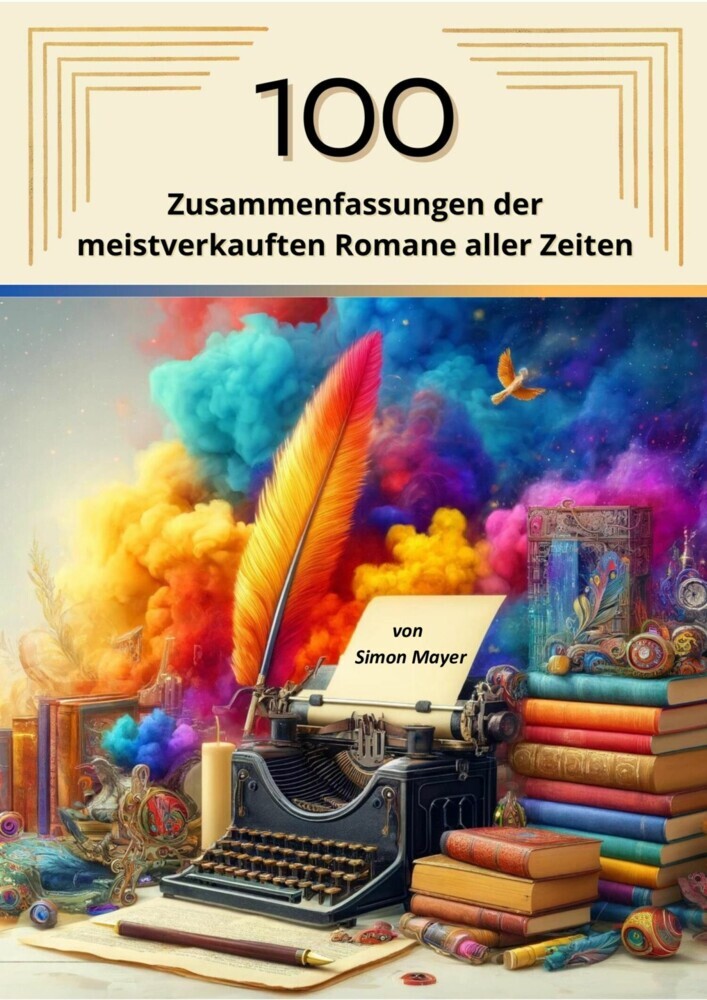 100 Zusammenfassungen der meistverkauften Romane aller Zeiten main product photo