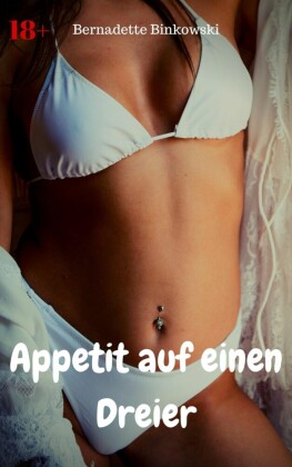 Appetit auf einen Dreier