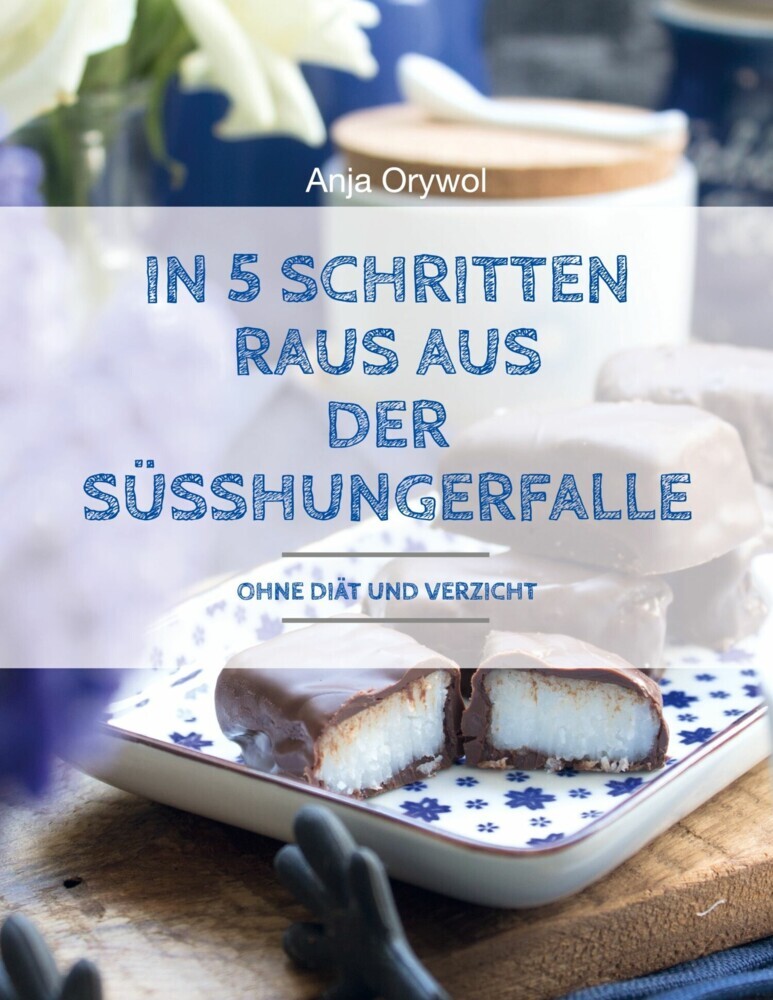 In 5 Schritten raus aus der Süsshungerfalle main product photo