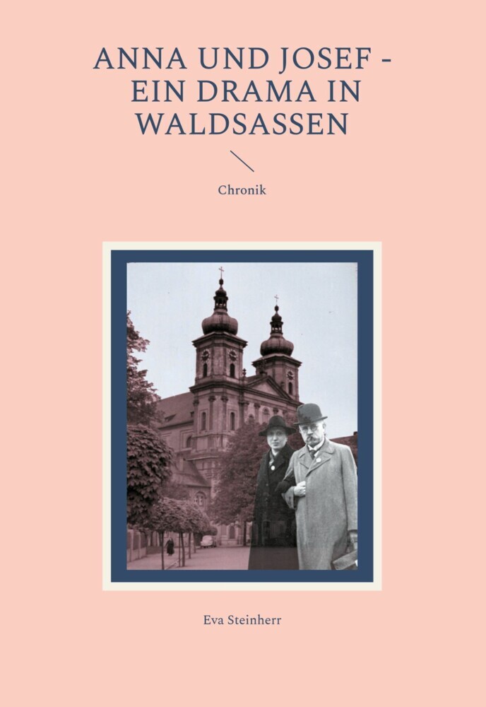 Anna und Josef - ein Drama in Waldsassen main product photo