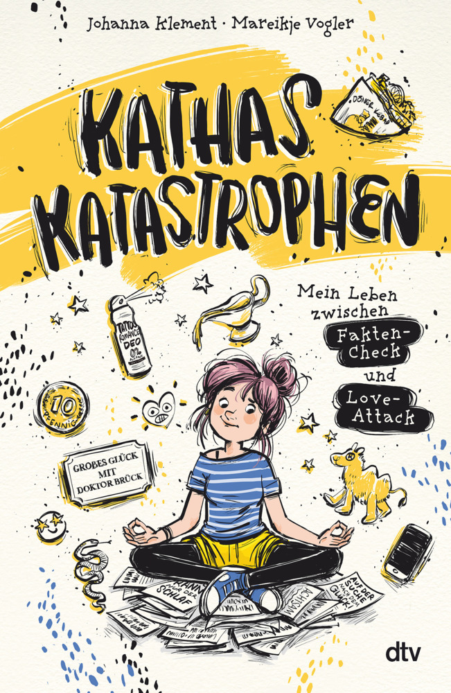 Kathas Katastrophen - Mein Leben zwischen Fakten-Check und Love-Attack main product photo