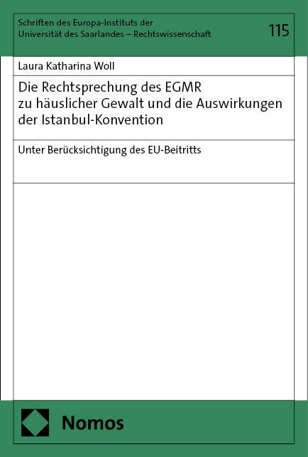 Die Rechtsprechung des EGMR zu häuslicher Gewalt und die Auswirkungen der Istanbul-Konvention main product photo