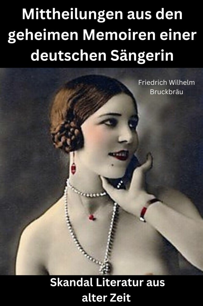 Mittheilungen aus den geheimen Memoiren einer deutschen Sängerin main product photo