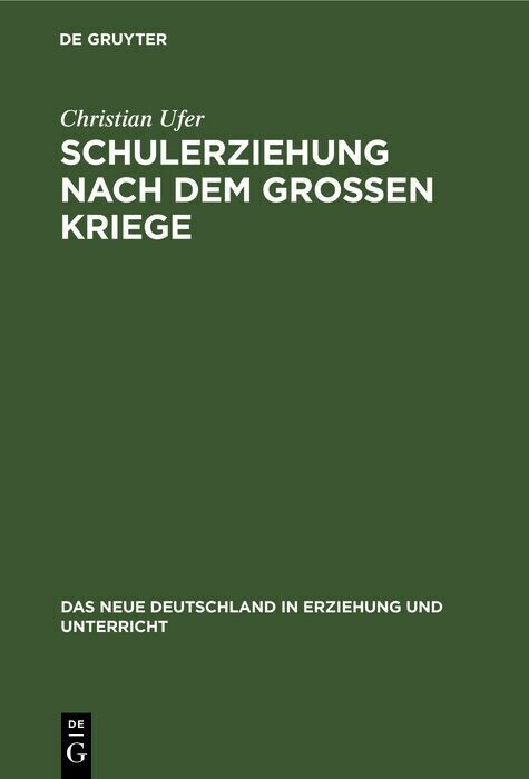Schulerziehung nach dem großen Kriege main product photo