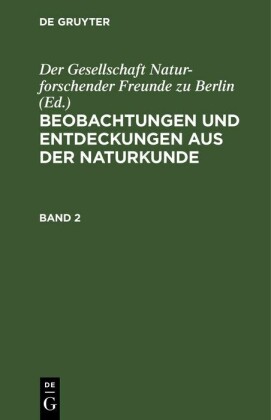 Beobachtungen und Entdeckungen aus der Naturkunde. Band 2