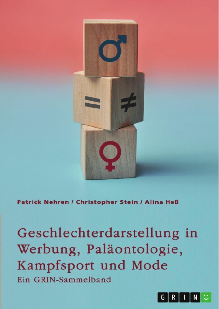 Geschlechterdarstellung in Werbung, Paläontologie, Kampfsport und Mode. Analysen und Perspektiven main product photo