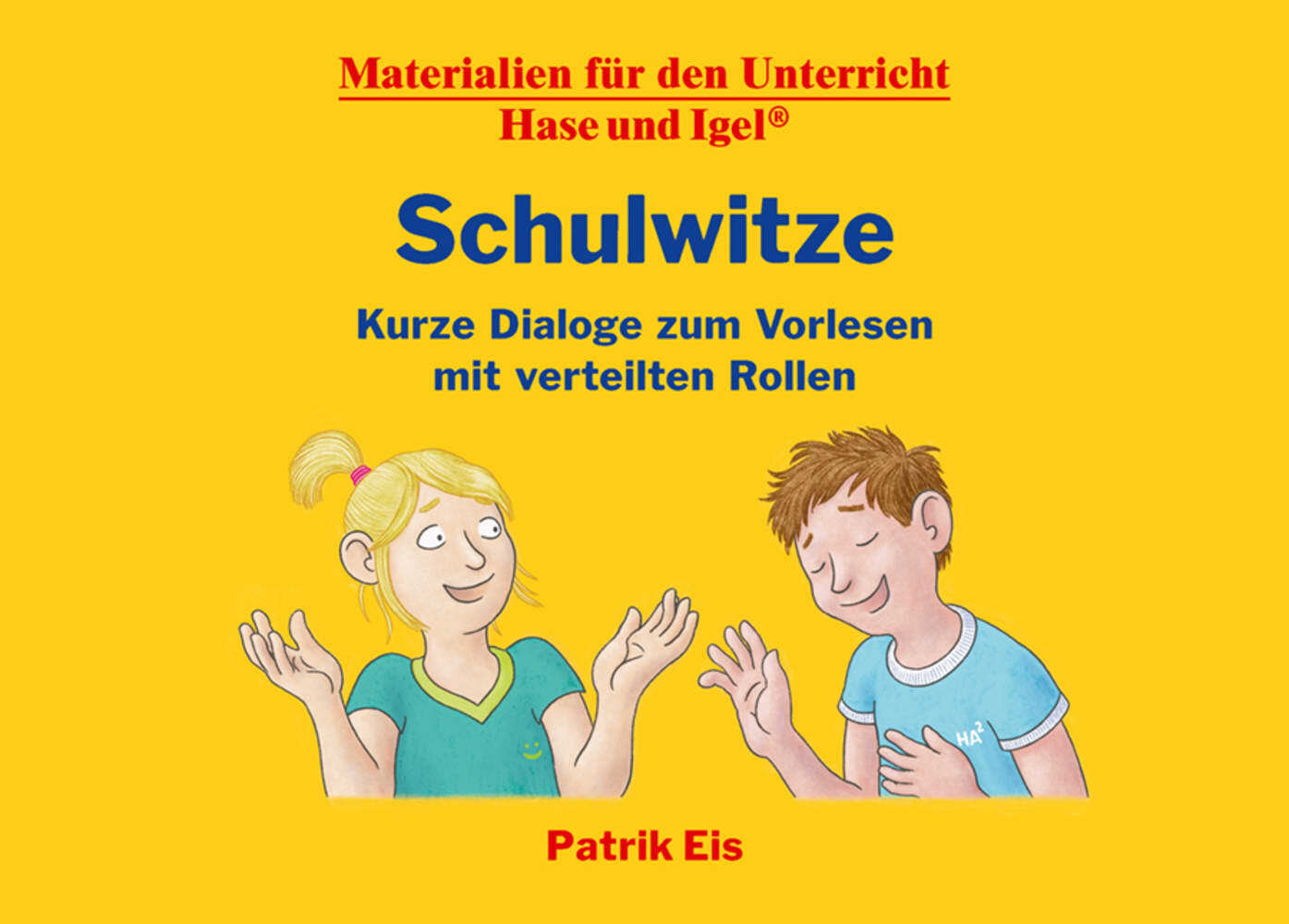 Schulwitze - Kurze Dialoge zum Vorlesen mit verteilten Rollen main product photo