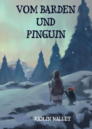 Vom Barden und Pinguin