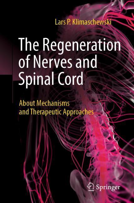 The Regeneration of Nerves and Spinal Cord main product photo