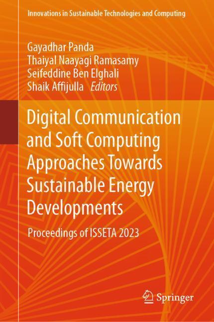 Digital Communication and Soft Computing Approaches Towards Sustainable Energy Developments main product photo