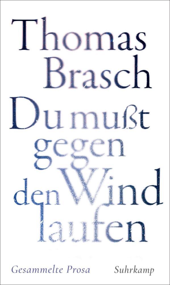 »Du mußt gegen den Wind laufen« main product photo