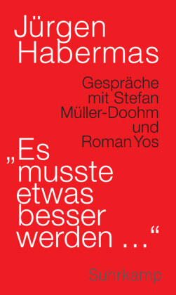 »Es musste etwas besser werden ...«